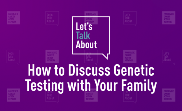 How to discuss genetic testing with your family