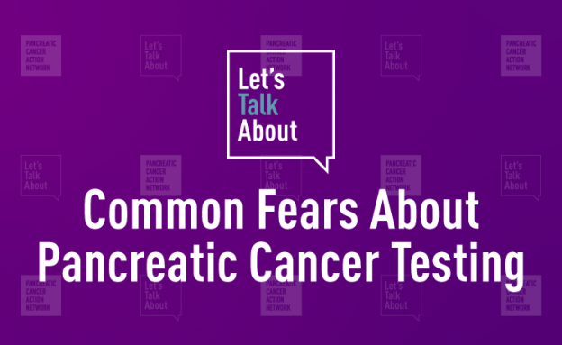 Common Fears About Pancreatic Cancer Testing